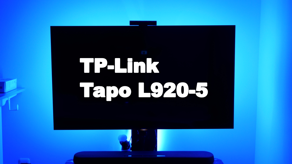 TP-Link Tapo L920-5 レビュー｜テレビ裏に貼れて間接照明になるゲーミングなLEDテープライト たいしょんブログ